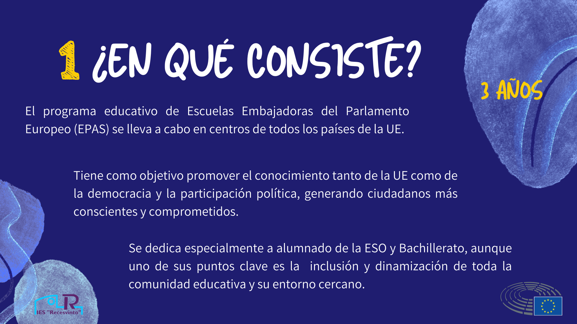 Escuela Embajadora EN QUÉ CONSISTE 1