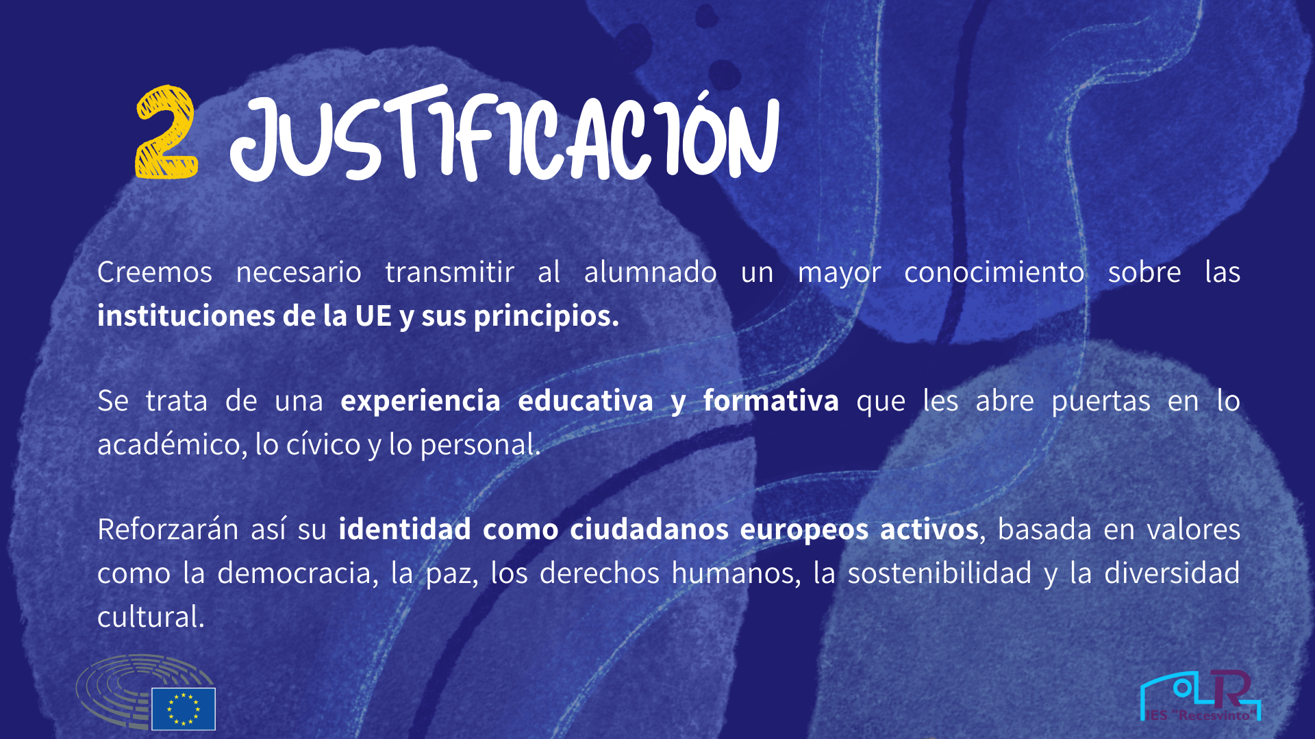 Escuela Embajadora EN QUÉ CONSISTE 3 Escuela Embajadora EN QUÉ CONSISTE 3